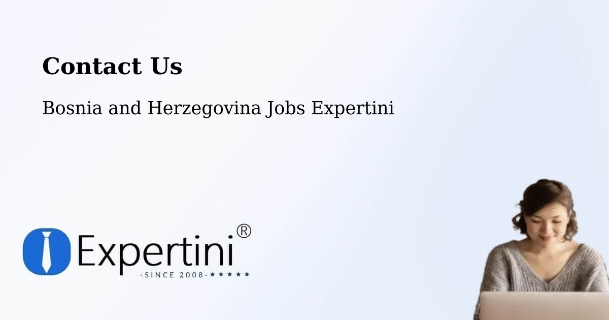 Contact Expertini – Bosnia and Herzegovina - Bosnia and Herzegovina Jobs Expertini