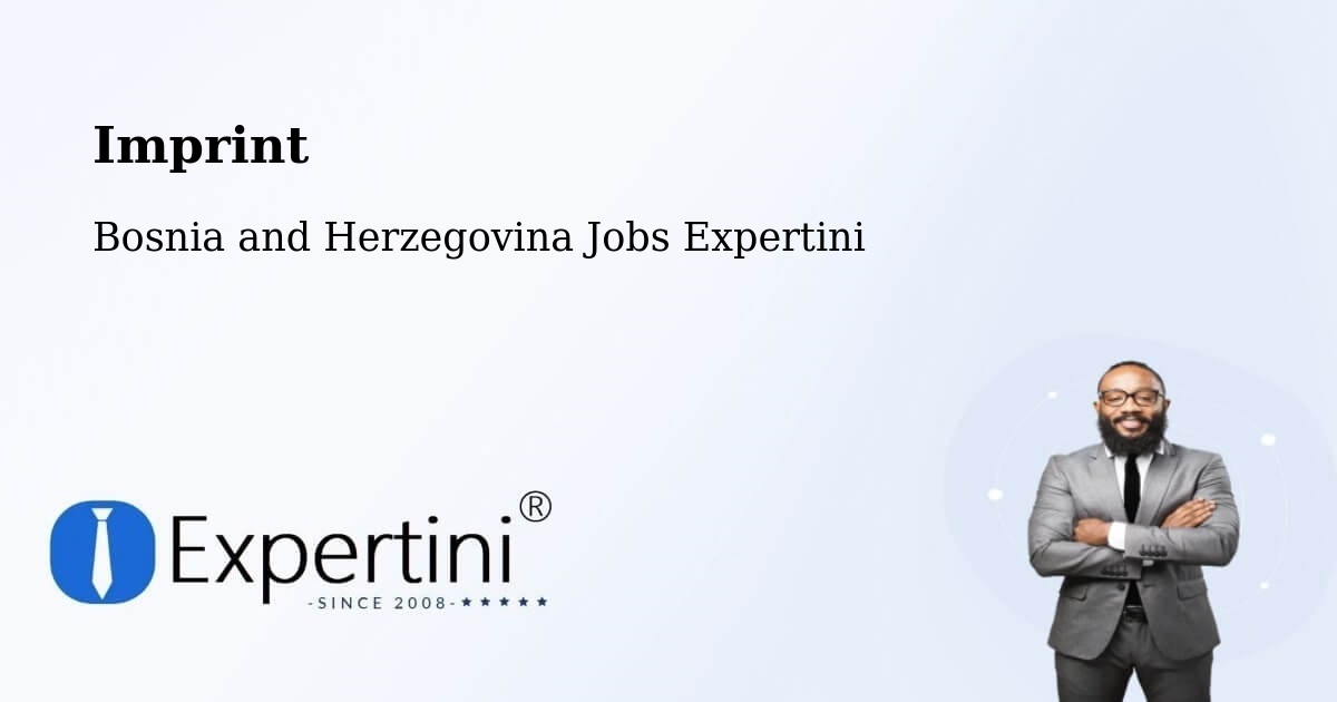 Imprint – Bosnia and Herzegovina - Bosnia and Herzegovina Jobs Expertini